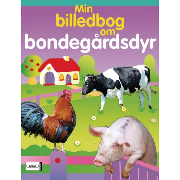 Min billedbog om bondegrdsdyr