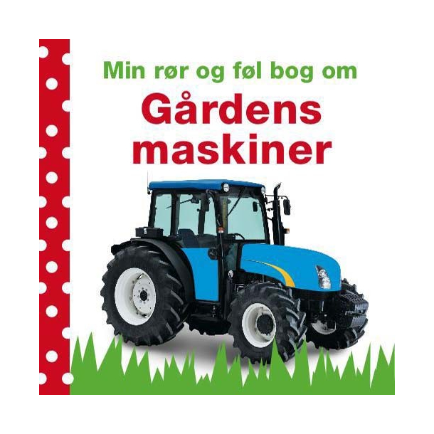 Min rr og fl bog om Grdens maskiner