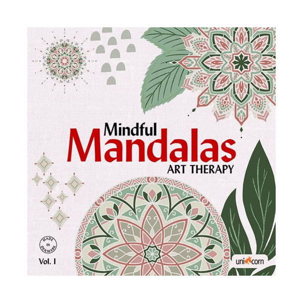 Mindful Mandalas - Art Therapy Vol. 1