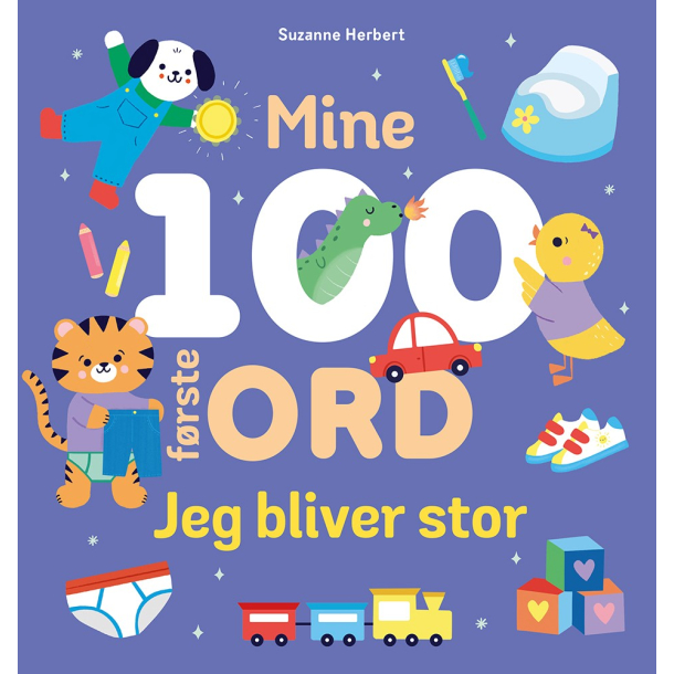 Mine 100 frste ord, Jeg bliver stor