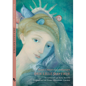 Mine frste eventyr: Den Lille Havfrue