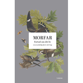 Morfar: Fortl om dit liv