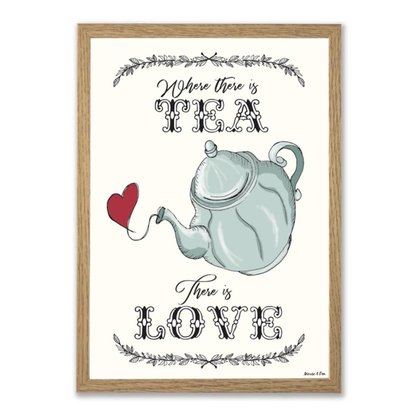 Mouse &amp; Pen illustration A4 - Where there is TEA, There is LOVE