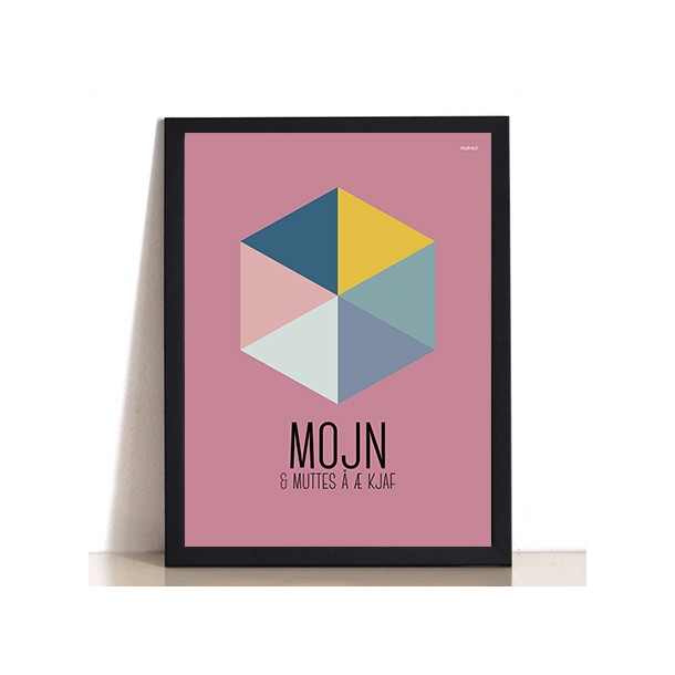 MutMut plakat 30 x 40 cm - Mojn &amp; muttes   kjaf