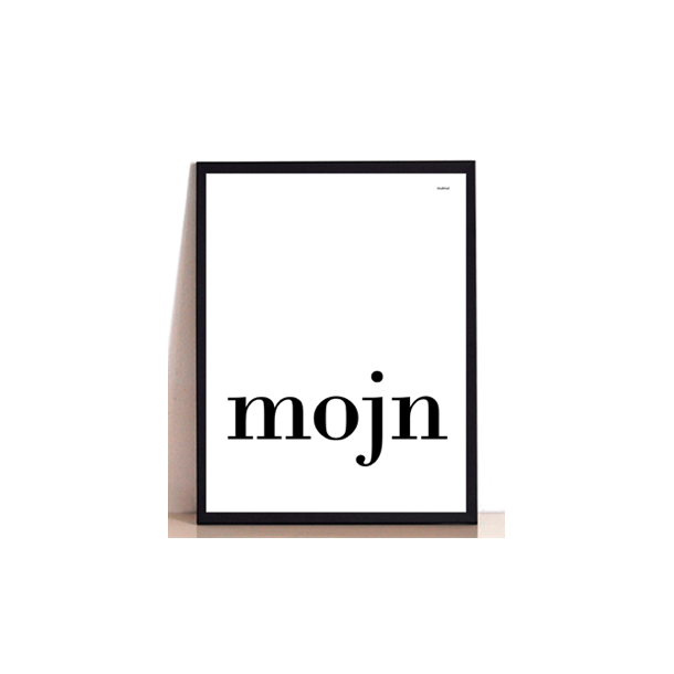 MutMut plakat 30 x 40 cm - MOJN SORT P HVIDT