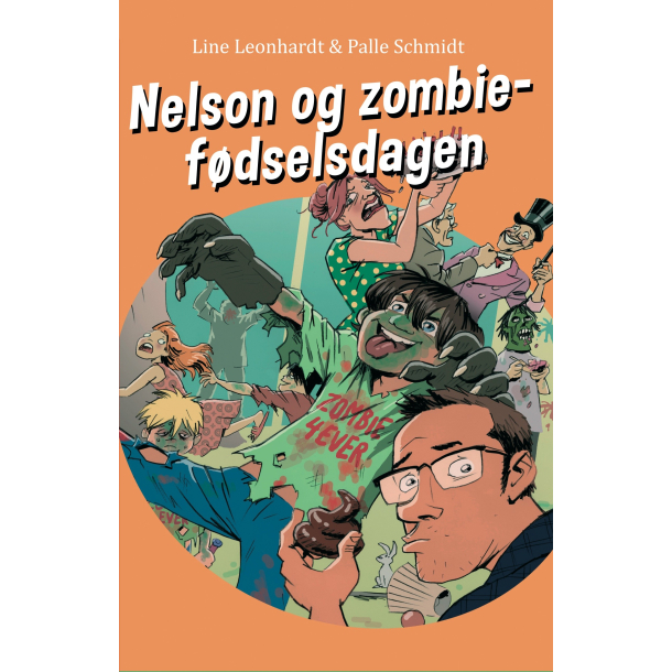 Nelson og zombiefdselsdagen