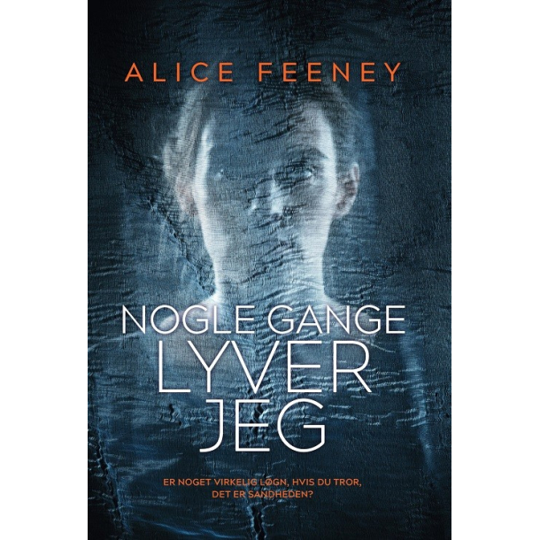 Nogle gange lyver jeg 