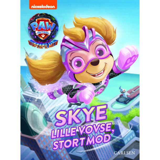 PAW Patrol Superfilmen: Skye  lille vovse, stort mod