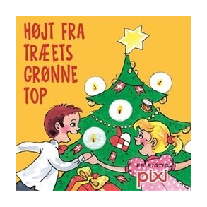 Pixi-serie 113 - Julesange - Hjt fra trets grnne top