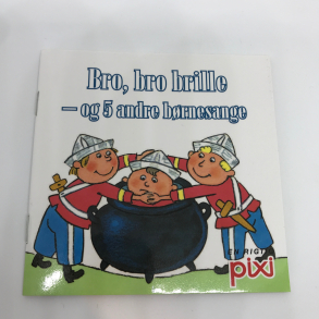 Pixi-serie 117 - Bro, bro brille - og 5 andre brnesange