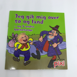 Pixi-serie 117 - Jeg gik mig over s og land - og 5 andre brnesange