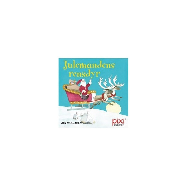 Pixi-serie 136 + 127 - Julehistorier - Julemandens rensdyr
