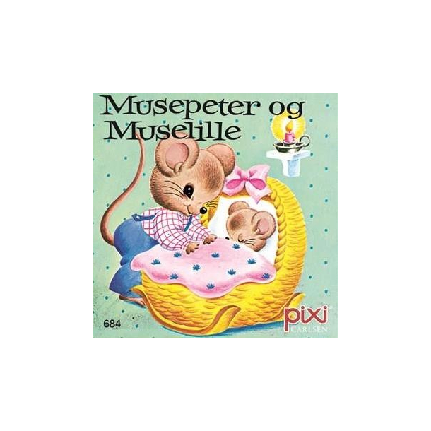 Pixi serie 92 - Musepeter og Muselille
