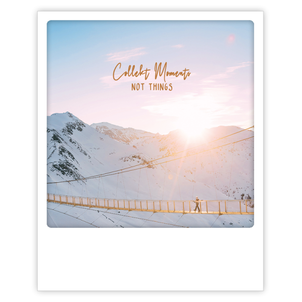 Polaroid kort, COLLECT MOMENTS NOT THINGS