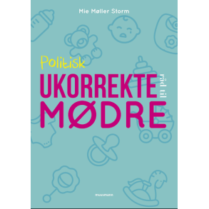 Politisk ukorrekte rd til mdre