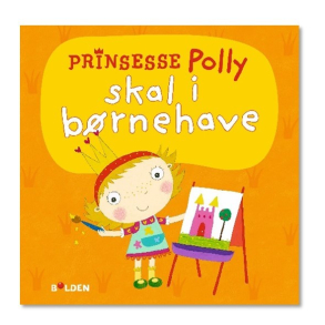 Prinsesse Polly skal i brnehave