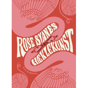 Rose Svanes hklekunst