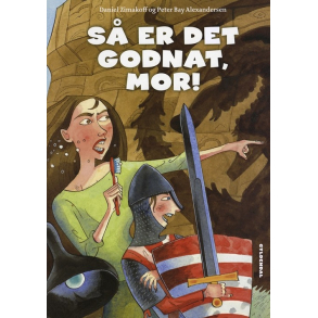 S er det godnat, mor!