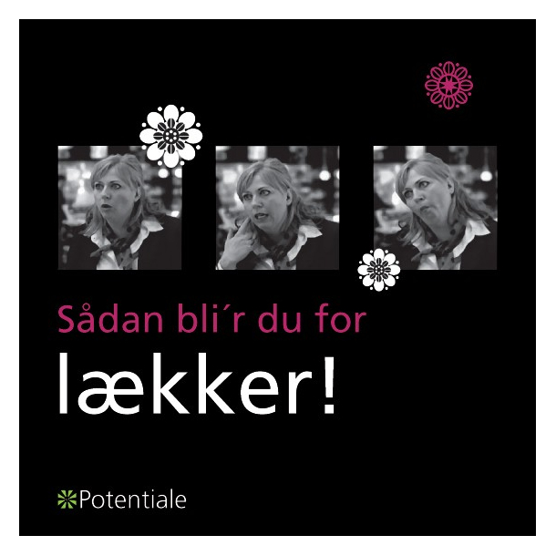 Sdan bli'r du lkker!