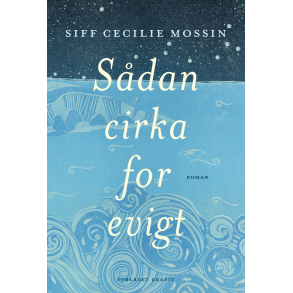 Sdan cirka for evigt