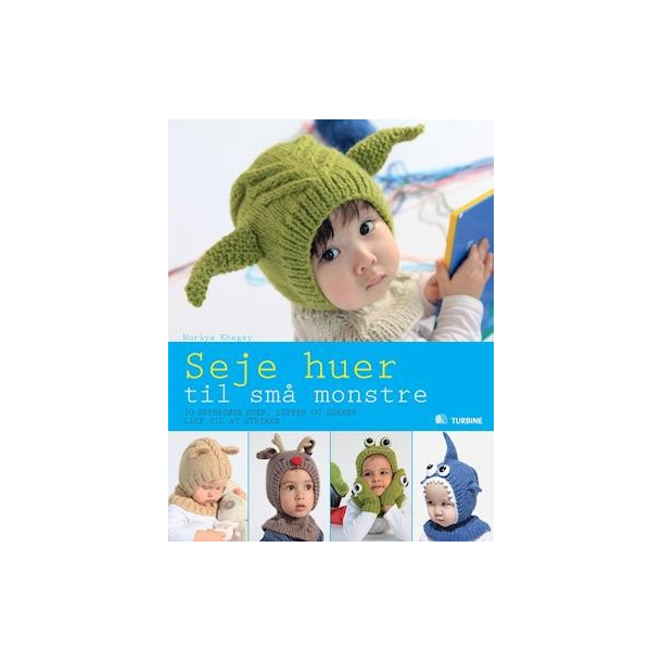 Seje huer til sm monstre - 20 supersde huer, luffer og sokker lige til at strikke
