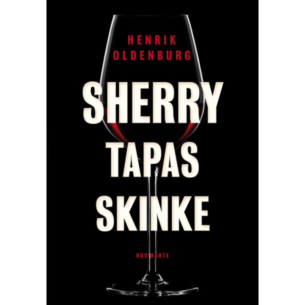 Sherry, tapas, skinke