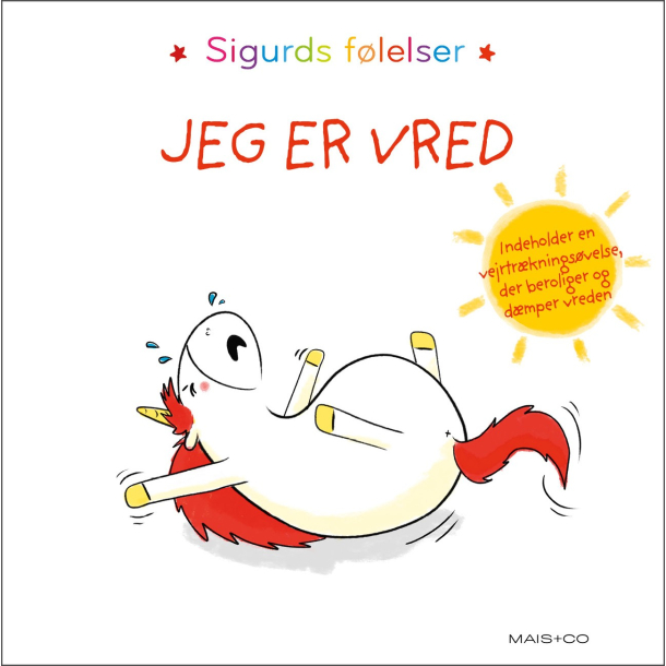 Sigurds flelser Jeg er vred