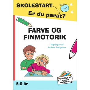 SKOLESTART - Er du parat? Farve og finmotorik