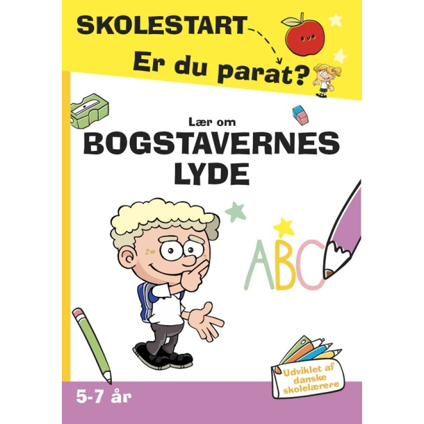 SKOLESTART - Er du parat? Lr om bogstavernes lyde