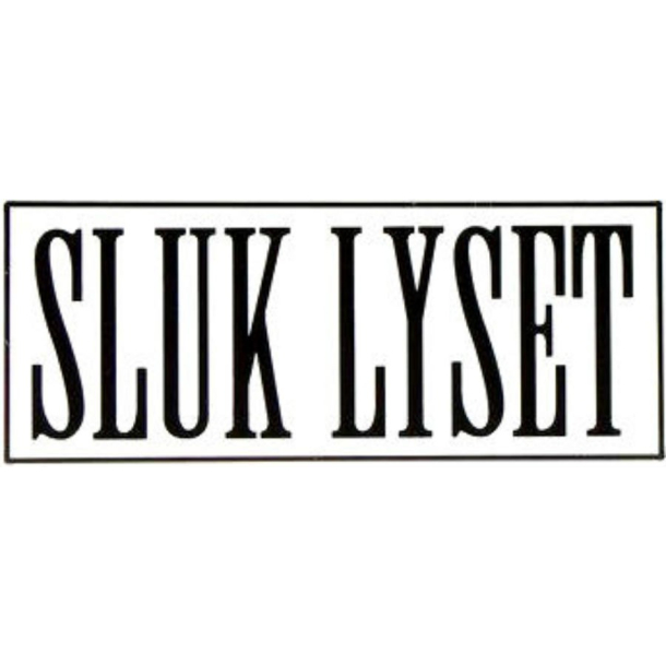 Sluk lyset - skilt