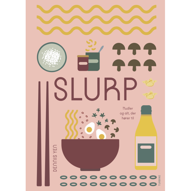 Slurp - nudler og alt, der hrer til.