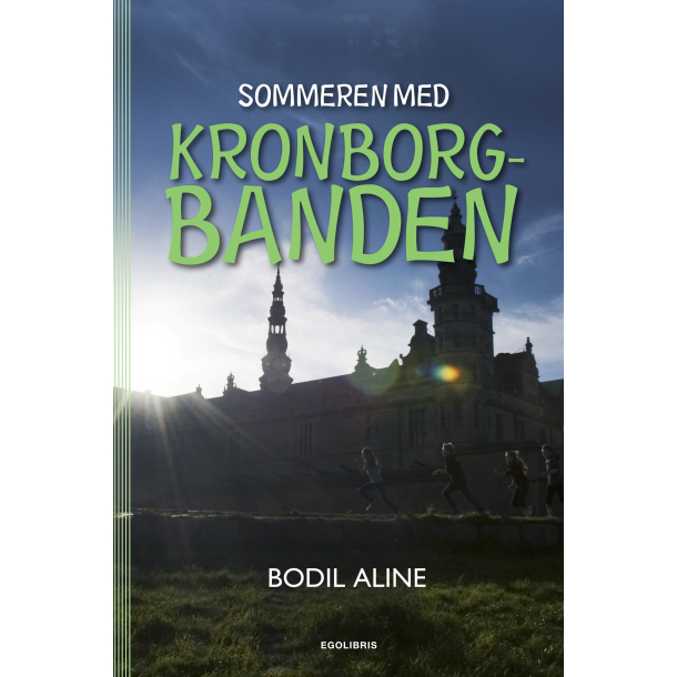 Sommeren med Kronborgbanden