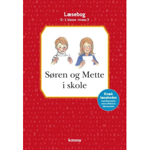 Sren og Mette i skole lsebog 0-1. kl. Niv.3