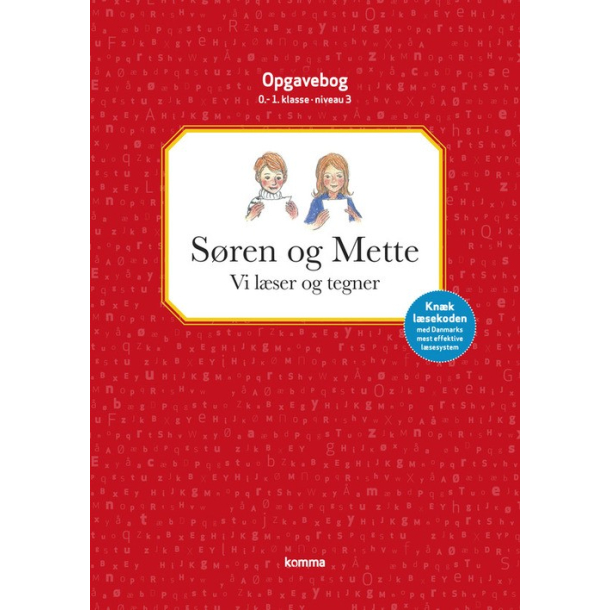 Sren og Mette, Vi lser og tegner 0.-1. kl. Niveau 3