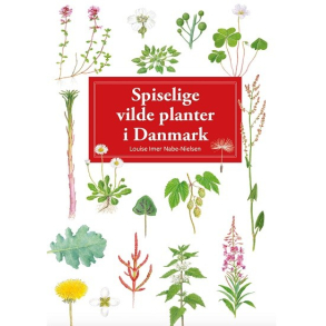Spiselige vilde planter - En lommeguide