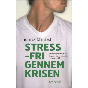 Stressfri gennem krisen