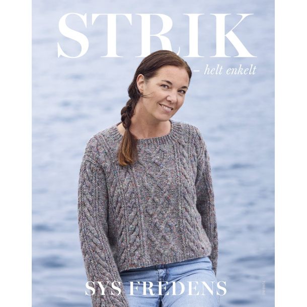 Strik - helt enkelt - Sys Fredens