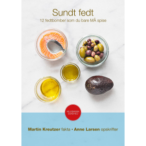 Sundt fedt - 12 fedtbomber som du bare M spise