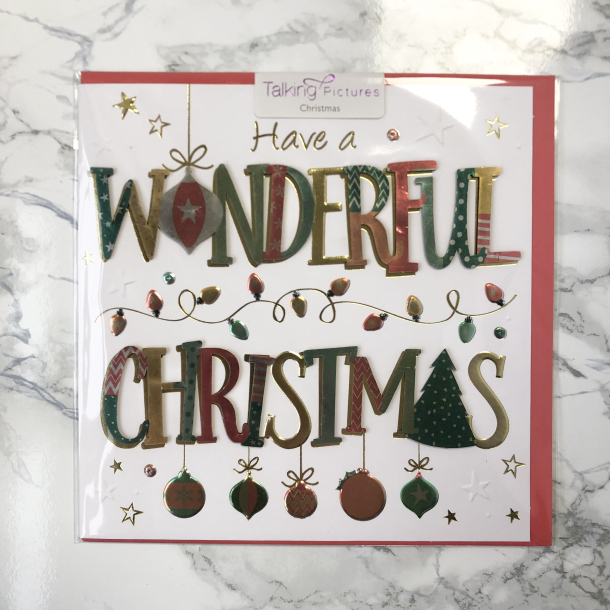 Talking iIctures Christmas, Julekort, Have A Wonderful Christmas