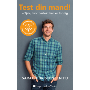 Test din mand - tjek, hvor perfekt han er for dig