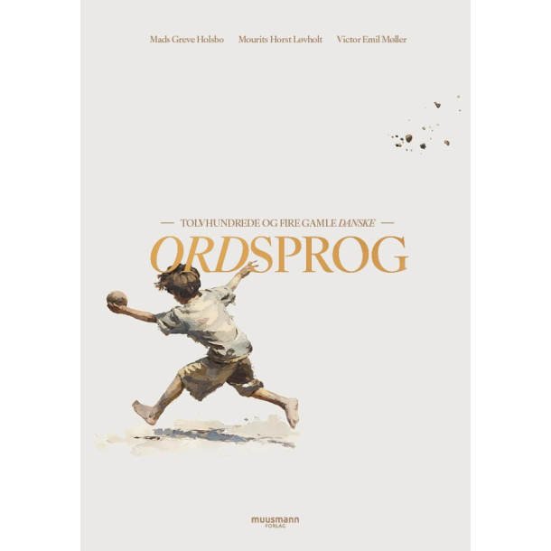 Tolvhundrede og fire gamle danske ordsprog