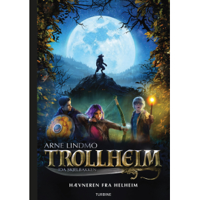 Trollheim – Hvneren fra Helheim