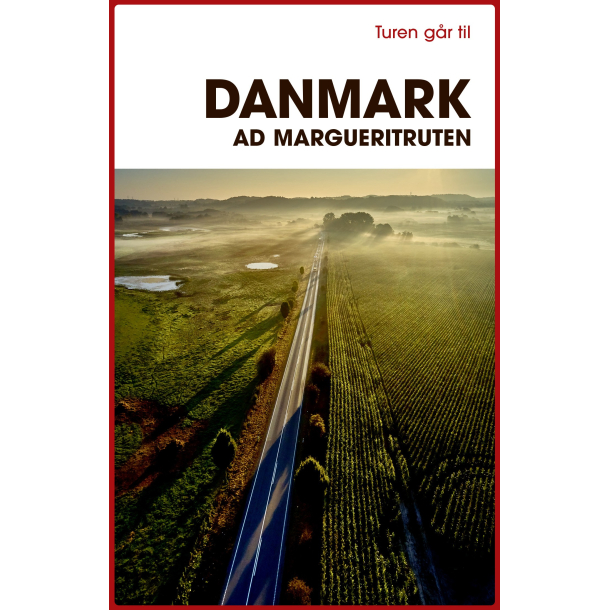 Turen gr til Danmark ad Margueritruten