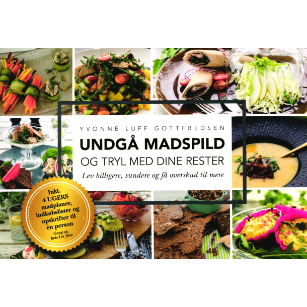 UNDG MADSPILD - og tryl med dine rester