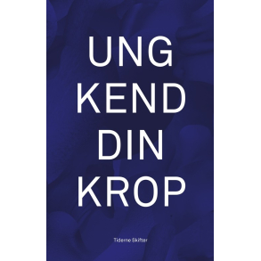 Ung kend din krop