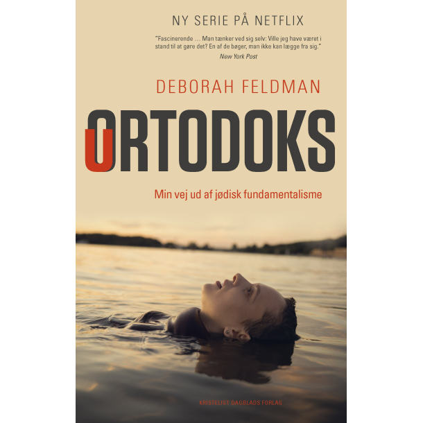 Uortodoks - Min vej ud af jdisk fundamentalisme