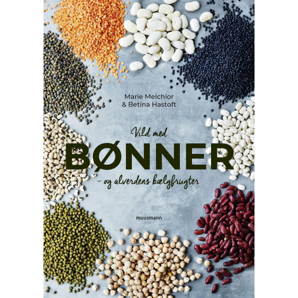 Vild med bnner - og alverdens blgfrugter