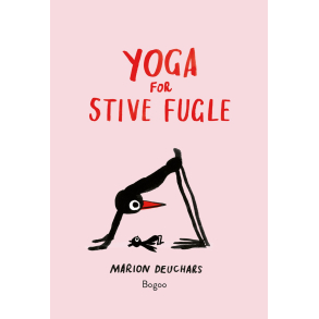 Yoga for stive fugle